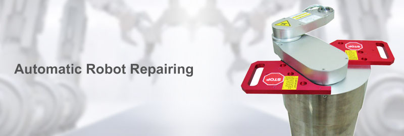 Automatic Robot Repairing - ROBUST Technology Co., Ltd